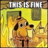 riverlight: "this is fine" dog in fire (other: this is fine)