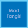 soc_puppet: Words "Mad Fangirl" in blue (Mad Fangirl)