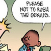 megpie71: Dark-skinned boy saying "please not to rush the genius" (Don't rush me, Genius 1)